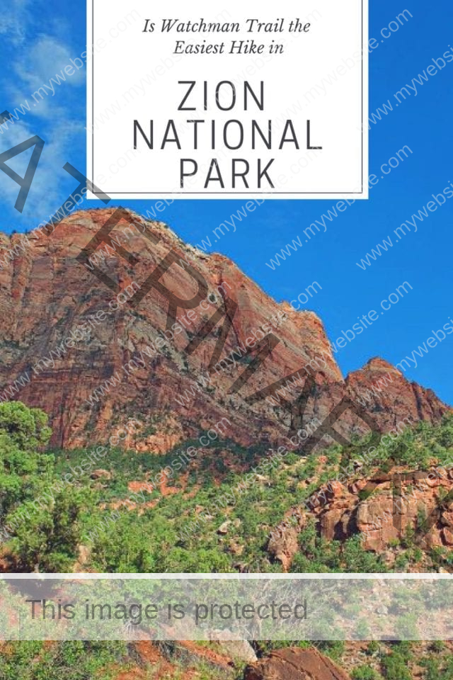 Zion National Park-Watchman Trail