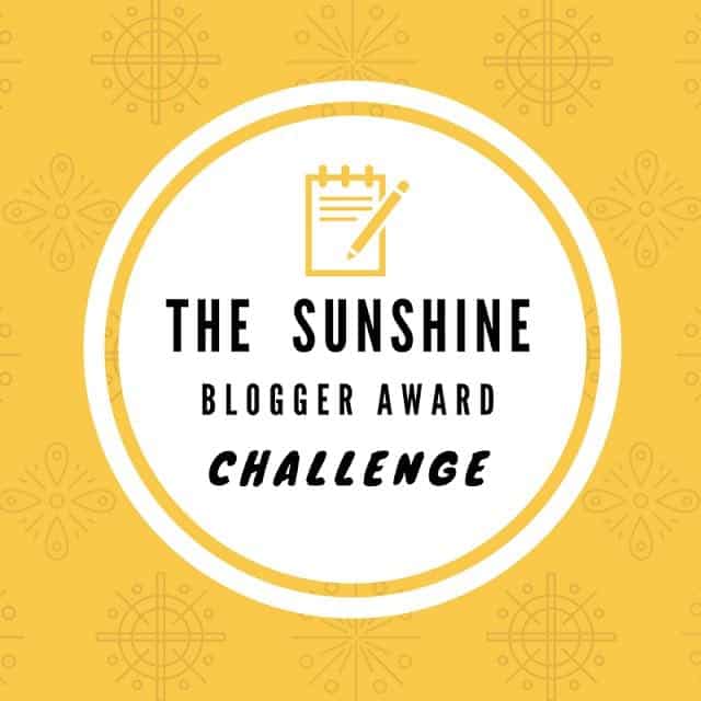 The Sunshine Blogger Award Challenge
